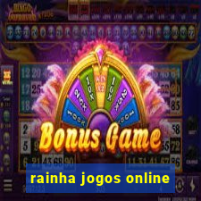 rainha jogos online